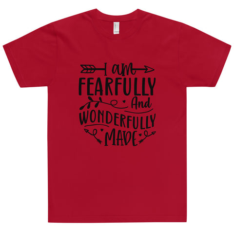 Im Fearfully And Wonderfully Made Unisex T-shirts