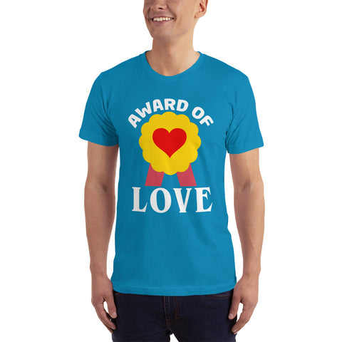 Award Of Love Unisex T-Shirt