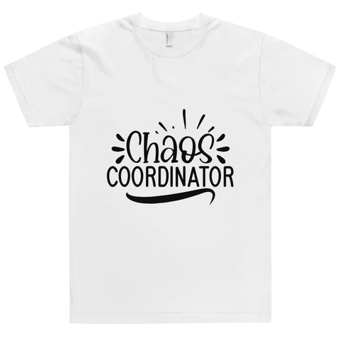 Chaos Coordinator Unisex T-shirts