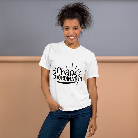 Chaos Coordinator Unisex T-shirts