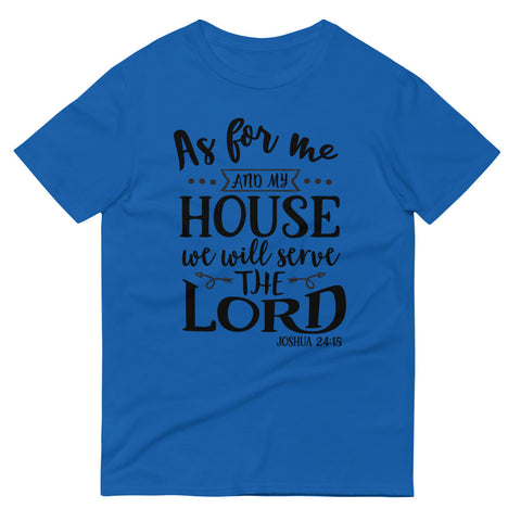 As For Me And My House Unisex T-shirts