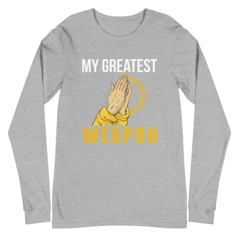My Greatest Weapon Unisex Long Sleeve Tee