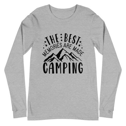 The Best Memories Are Made Camping Unisex Long Sleeve T-shirts