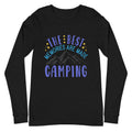 The Best Memories Are Made Camping Unisex Long Sleeve Tee