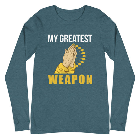 My Greatest Weapon Unisex Long Sleeve Tee