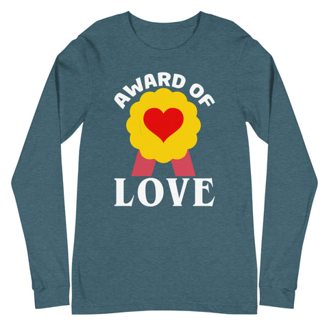 Award Of Love Unisex Long Sleeve Tee