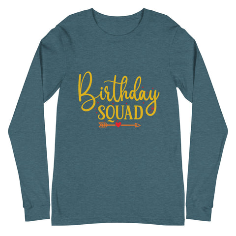 Birthday Squad Unisex Long Sleeve Tee