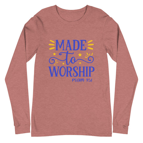 Worship Unisex Long Sleeve T-shirts