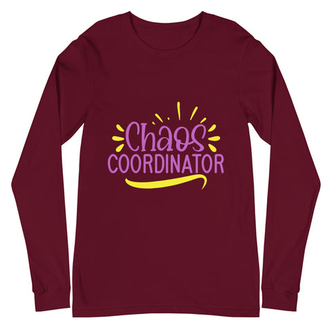 Chaos Coordinator Unisex Long Sleeve Tee