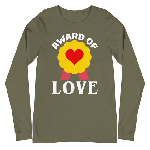 Award Of Love Unisex Long Sleeve Tee
