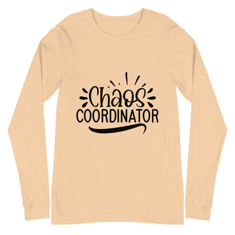 Chaos Coordinator Unisex Long Sleeve T-shirts