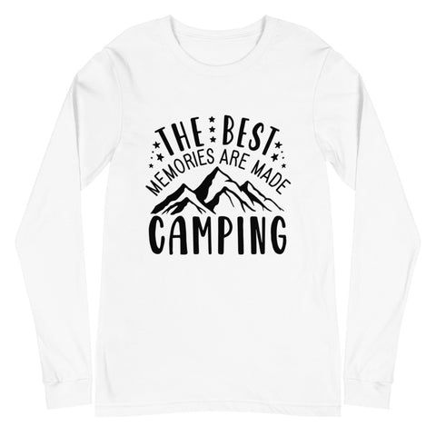 The Best Memories Are Made Camping Unisex Long Sleeve T-shirts