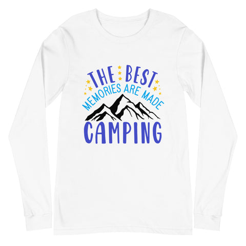 The Best Memories Are Made Camping Unisex Long Sleeve Tee