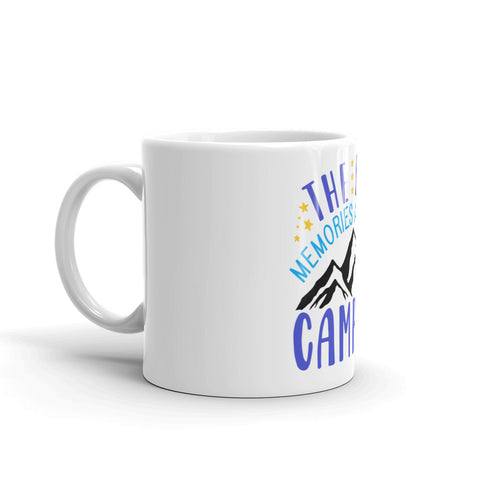 The Best Memories Are Made Camping White glossy mug