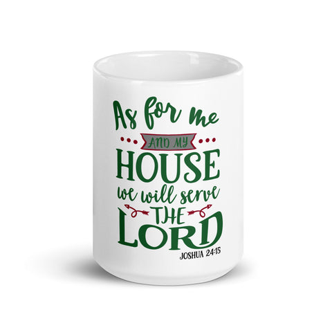 As For Me And My House White glossy mug