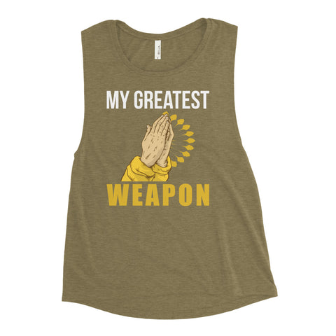 My Greatest Weapon Women's Tank Tops