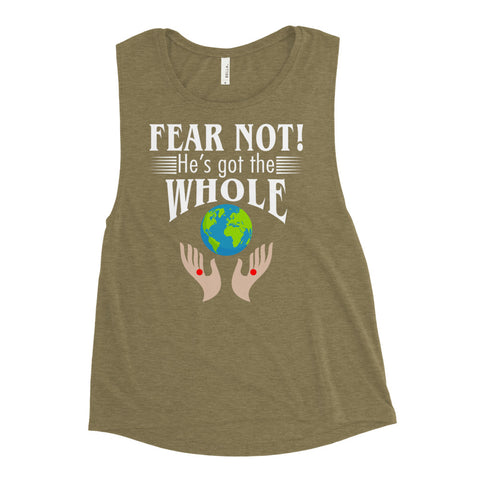 Fear Not! He's Got The Whole Women's Tank Tops