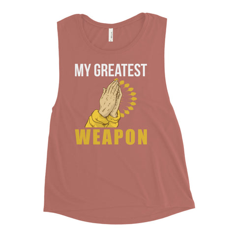 My Greatest Weapon Women's Tank Tops